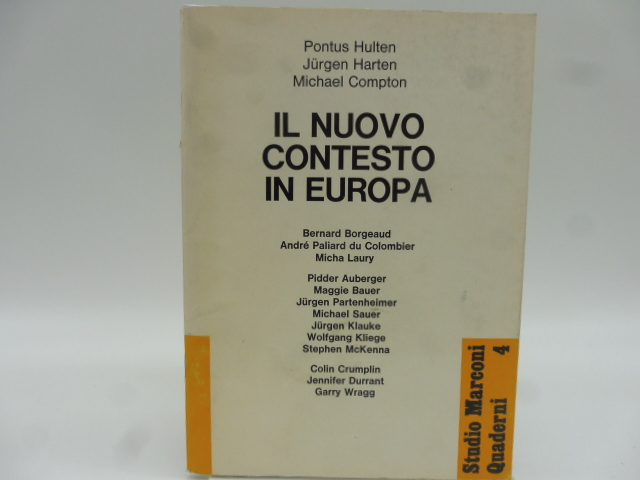 Il nuovo contesto in Europa